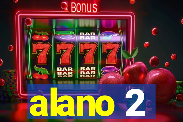 alano 2